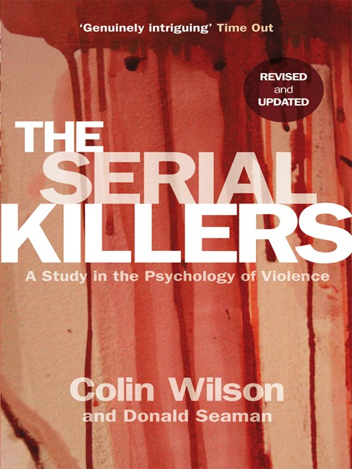 Title details for The Serial Killers by Colin Wilson - Wait list